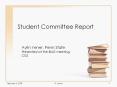 Student Committee Report PowerPoint PPT Presentation