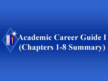 Academic Career Guide I Chapters 18 Summary