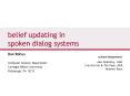 belief updating in spoken dialog systems PowerPoint PPT Presentation