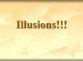 Illusions PowerPoint PPT Presentation