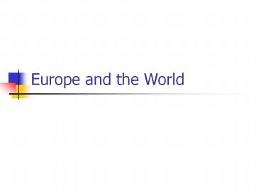 Europe and the World