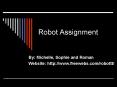 Robot Assignment PowerPoint PPT Presentation