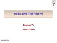 Hepix 2005 Trip Reports PowerPoint PPT Presentation