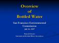 Overview of Bottled Water PowerPoint PPT Presentation