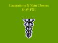 Lacerations PowerPoint PPT Presentation