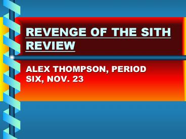 REVENGE OF THE SITH REVIEW