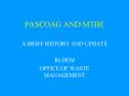 PASCOAG AND MTBE PowerPoint PPT Presentation