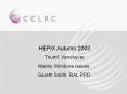 HEPiX Windows Highlights PowerPoint PPT Presentation
