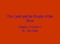 The Land and the People of the West PowerPoint PPT Presentation