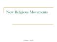 New Religious Movements PowerPoint PPT Presentation
