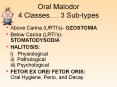 Oral Malodor 4 Classes PowerPoint PPT Presentation