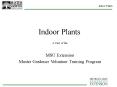 Master Gardener Indoor Plants Unit PowerPoint PPT Presentation