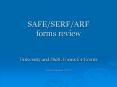 SAFESERFARF forms review PowerPoint PPT Presentation