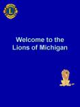 Welcome to the Lions of Michigan PowerPoint PPT Presentation