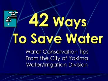42 Ways To Save Water