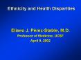 Ethnicity and Health Disparities PowerPoint PPT Presentation