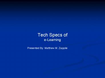 Tech Specs of eLearning