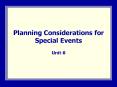 Planning Considerations for Special Events PowerPoint PPT Presentation