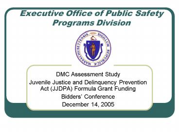 Executive Office of Public Safety Programs Division