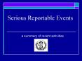 Serious Reportable Events PowerPoint PPT Presentation