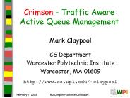 Crimson Traffic Aware Active Queue Management