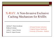 X-RAY: A Non-Invasive Exclusive Caching Mechanism for RAIDs