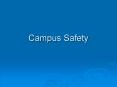 Campus Safety PowerPoint PPT Presentation
