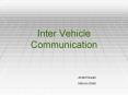Inter Vehicle Communication PowerPoint PPT Presentation