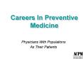 Careers In Preventive Medicine PowerPoint PPT Presentation