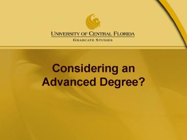 Considering an Advanced Degree