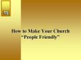 How to Make Your Church  PowerPoint PPT Presentation