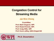 Congestion Control for Streaming Media