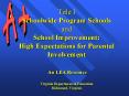 Title I Schoolwide Program Schools and School Improvement: High Expectations for Parental Involvemen PowerPoint PPT Presentation