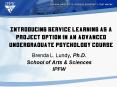 Introducing Service Learning as a Project Option in an Advanced Undergraduate Psychology Course PowerPoint PPT Presentation