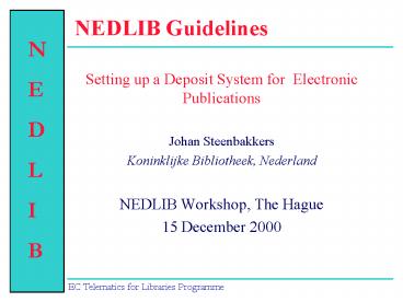NEDLIB Guidelines