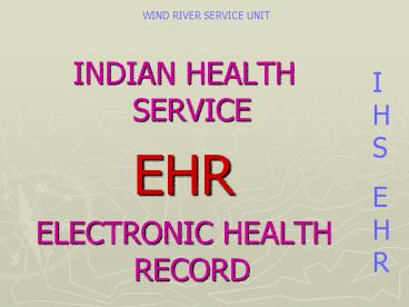 INDIAN HEALTH SERVICE