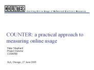 COUNTER: a practical approach to measuring online usage