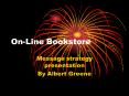 OnLine Bookstore PowerPoint PPT Presentation