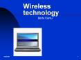 Wireless technology PowerPoint PPT Presentation