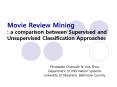 Movie Review Mining : a comparison between Supervised and Unsupervised Classification Approaches PowerPoint PPT Presentation