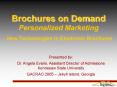 Brochures on Demand Personalized Marketing New Technologies in Electronic Brochures PowerPoint PPT Presentation