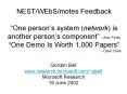 NESTWEbSmotes Feedback One persons system network is another persons component Alan Perlis One Demo PowerPoint PPT Presentation