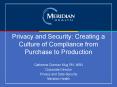Privacy and Security: Creating a Culture of Compliance from Purchase to Production PowerPoint PPT Presentation