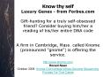 Know thy self Luxury Genes from Forbes.com Gifthunting for a truly selfobsessed friend Consider buyi PowerPoint PPT Presentation