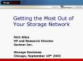 Getting the Most Out of Your Storage Network