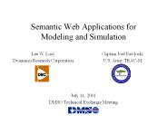 Semantic Web Applications for Modeling and Simulation