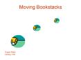 Moving Bookstacks PowerPoint PPT Presentation