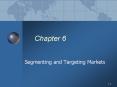 Segmenting and Targeting Markets PowerPoint PPT Presentation