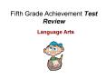 Fifth Grade Achievement Test Review PowerPoint PPT Presentation