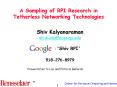 A Sampling of RPI Research in Tetherless Networking Technologies PowerPoint PPT Presentation